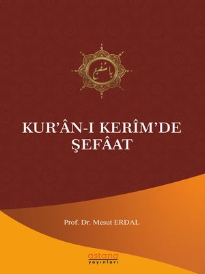cover image of Kur'ân-ı Kerîm'de Şefâat